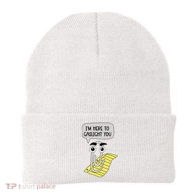 I'm here to gaslight you Funny  Beanie