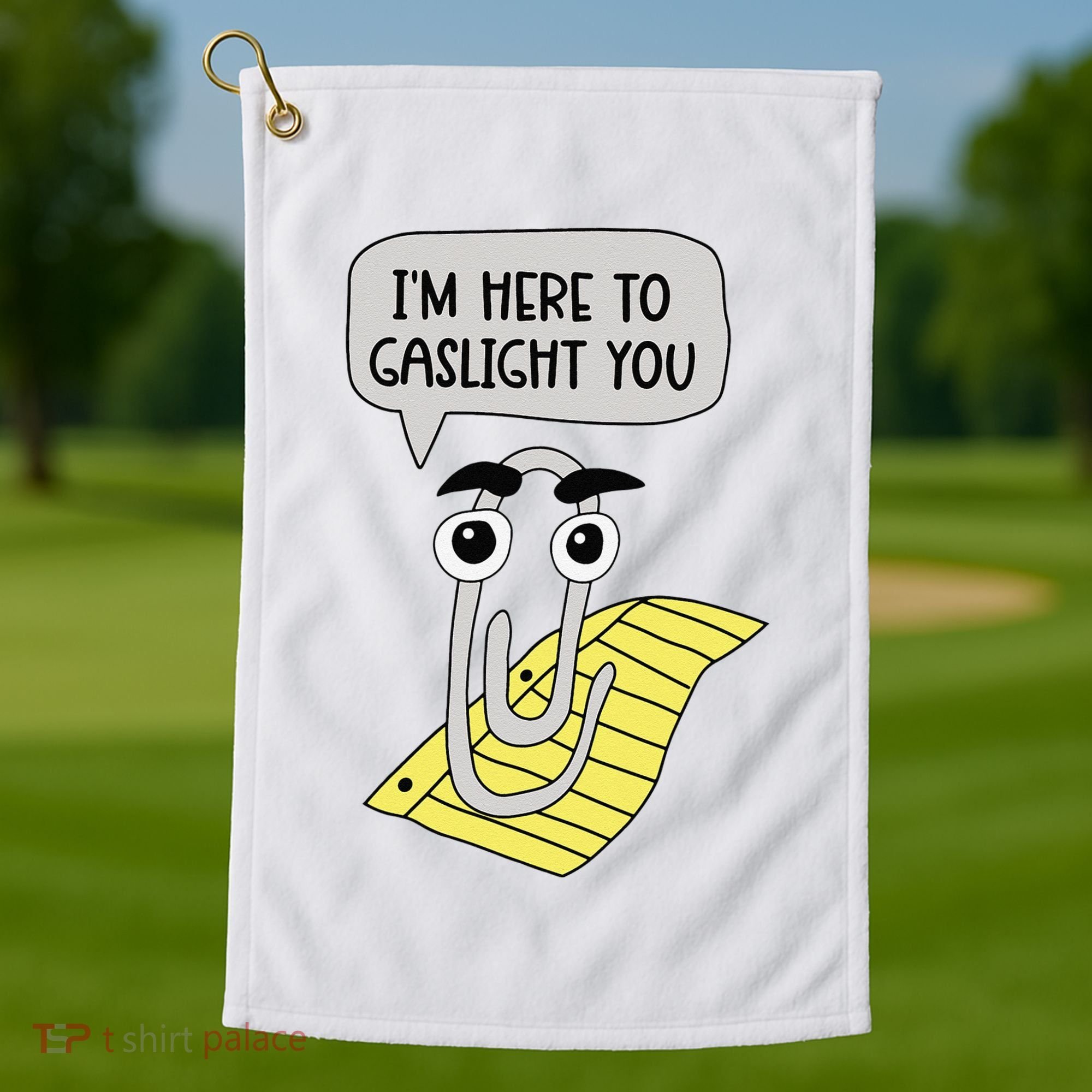 I'm here to gaslight you Funny  Golf Towel