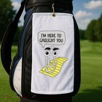 I'm here to gaslight you Funny  Golf Towel thumb 2