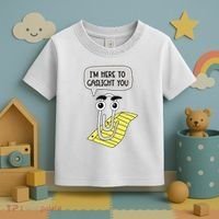 I'm here to gaslight you Funny  Toddler T-Shirt thumb 3