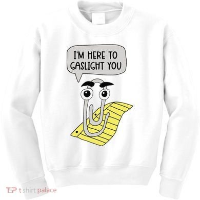 I'm here to gaslight you Funny  Kids Sweatshirt