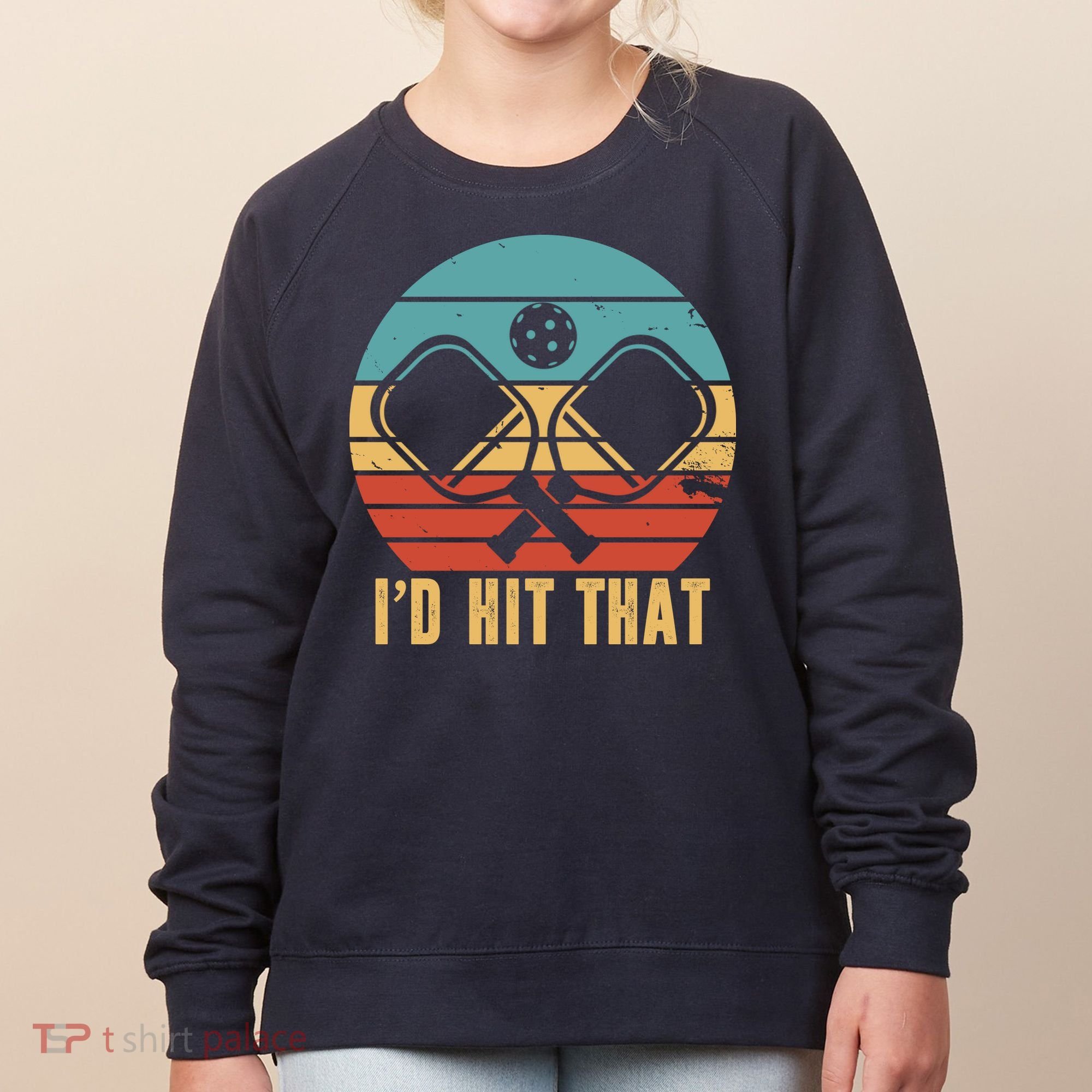 I'd Hit That Funny Pickleball Retro Women's Sweatshirt
