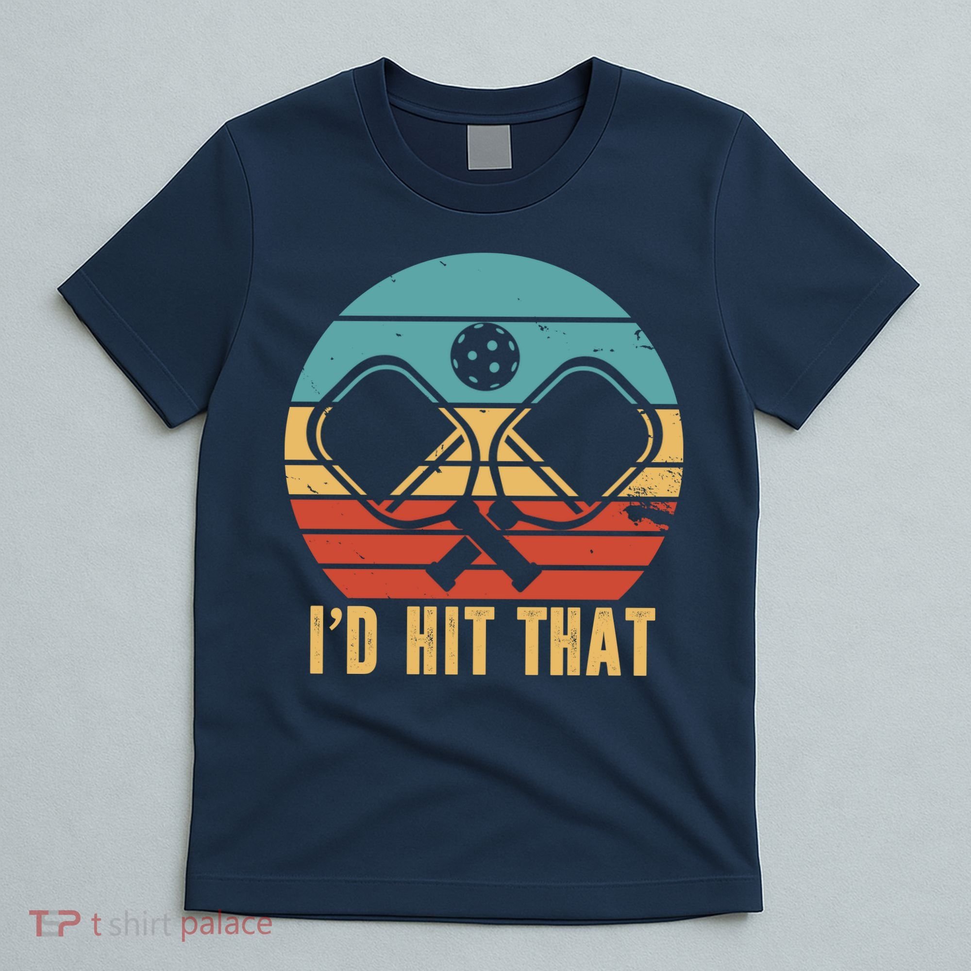 I'd Hit That Funny Pickleball Retro T-Shirt