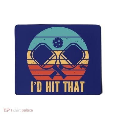 I'd Hit That Funny Pickleball Retro Mousepad