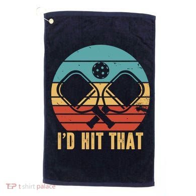 I'd Hit That Funny Pickleball Retro Golf Towel