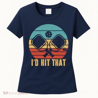 I'd Hit That Funny Pickleball Retro Women's T-Shirt