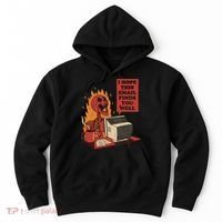 I Hope This Email Finds You Well Funny Hoodie thumb 0