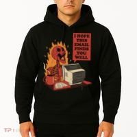 I Hope This Email Finds You Well Funny Hoodie thumb 2