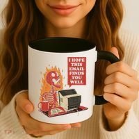 I Hope This Email Finds You Well Funny Coffee Mug thumb 3
