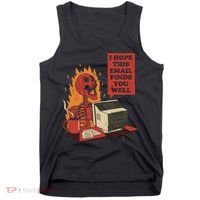 I Hope This Email Finds You Well Funny Tank Top thumb 0