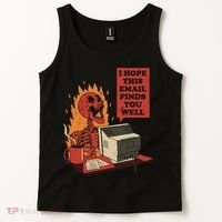 I Hope This Email Finds You Well Funny Tank Top thumb 2