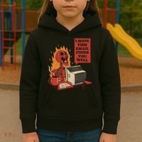 I Hope This Email Finds You Well Funny Kids Hoodie thumb 3