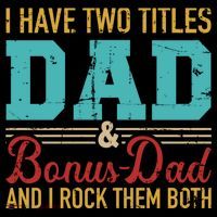 I Have Two Titles Dad And Bonus Dad And I Rock Them Both Gift Coffee Mug thumb 5
