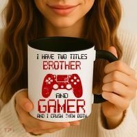 I Have Two Titles Brother And Gamer And I Crush Them Both Coffee Mug thumb 3