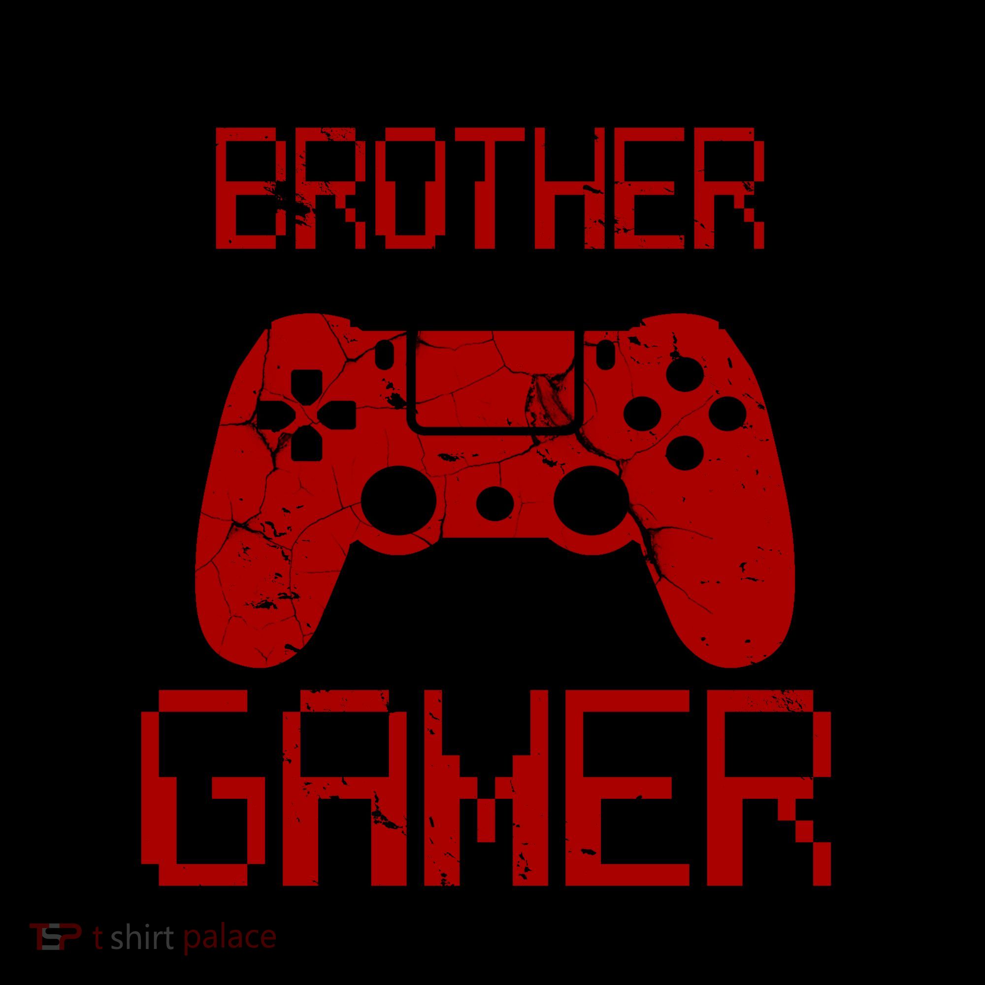 I Have Two Titles Brother And Gamer And I Crush Them Both Coffee Mug