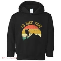 ID Hike That Mountains Hiking Hiker Toddler Hoodie thumb 0
