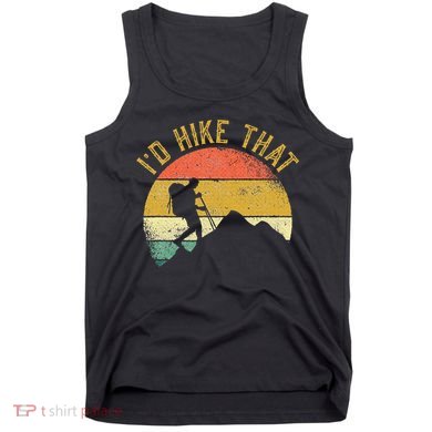 ID Hike That Mountains Hiking Hiker Tank Top