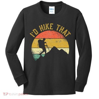 ID Hike That Mountains Hiking Hiker Kids Long Sleeve Shirt