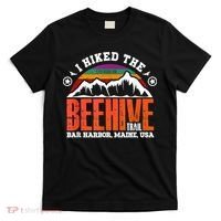 I Hiked The Beehive Trail Acadia National Park T-Shirt thumb 0