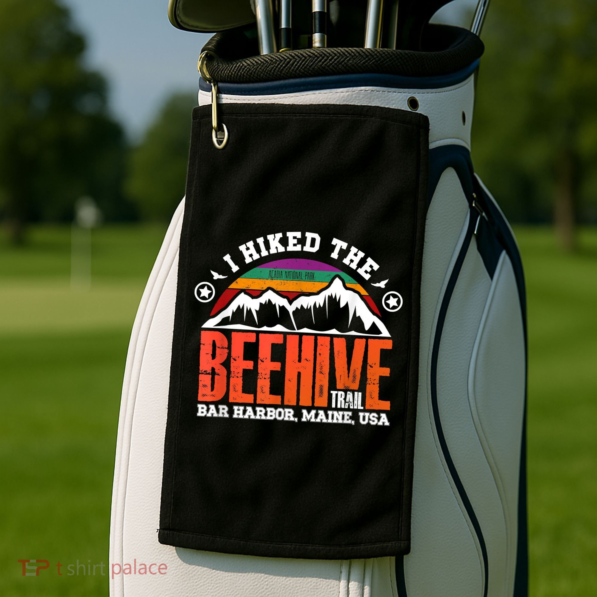 I Hiked The Beehive Trail Acadia National Park Golf Towel