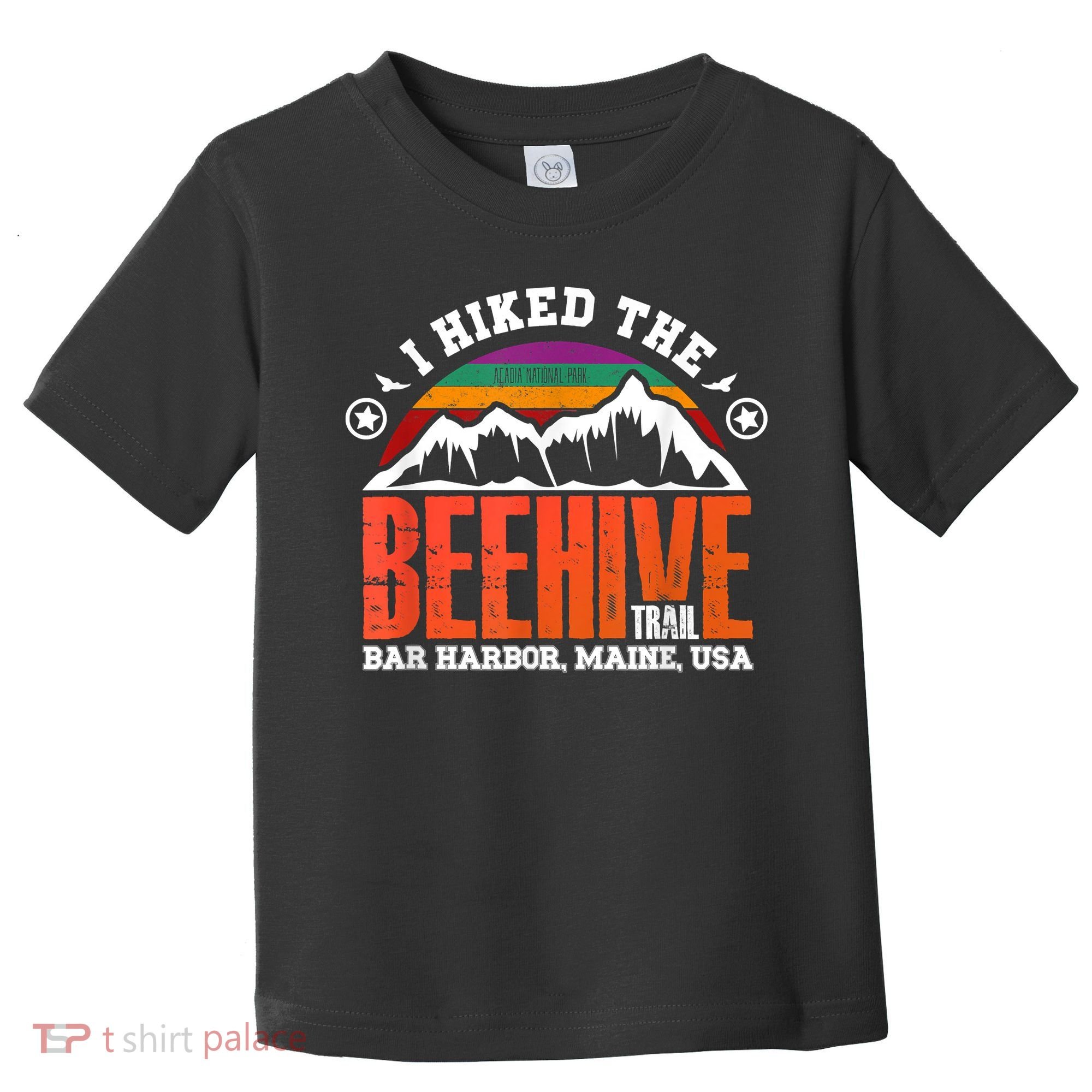 I Hiked The Beehive Trail Acadia National Park Toddler T-Shirt