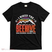 I Hiked The Beehive Trail Acadia National Park T-Shirt thumb 0