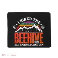 I Hiked The Beehive Trail Acadia National Park Mousepad thumb 0