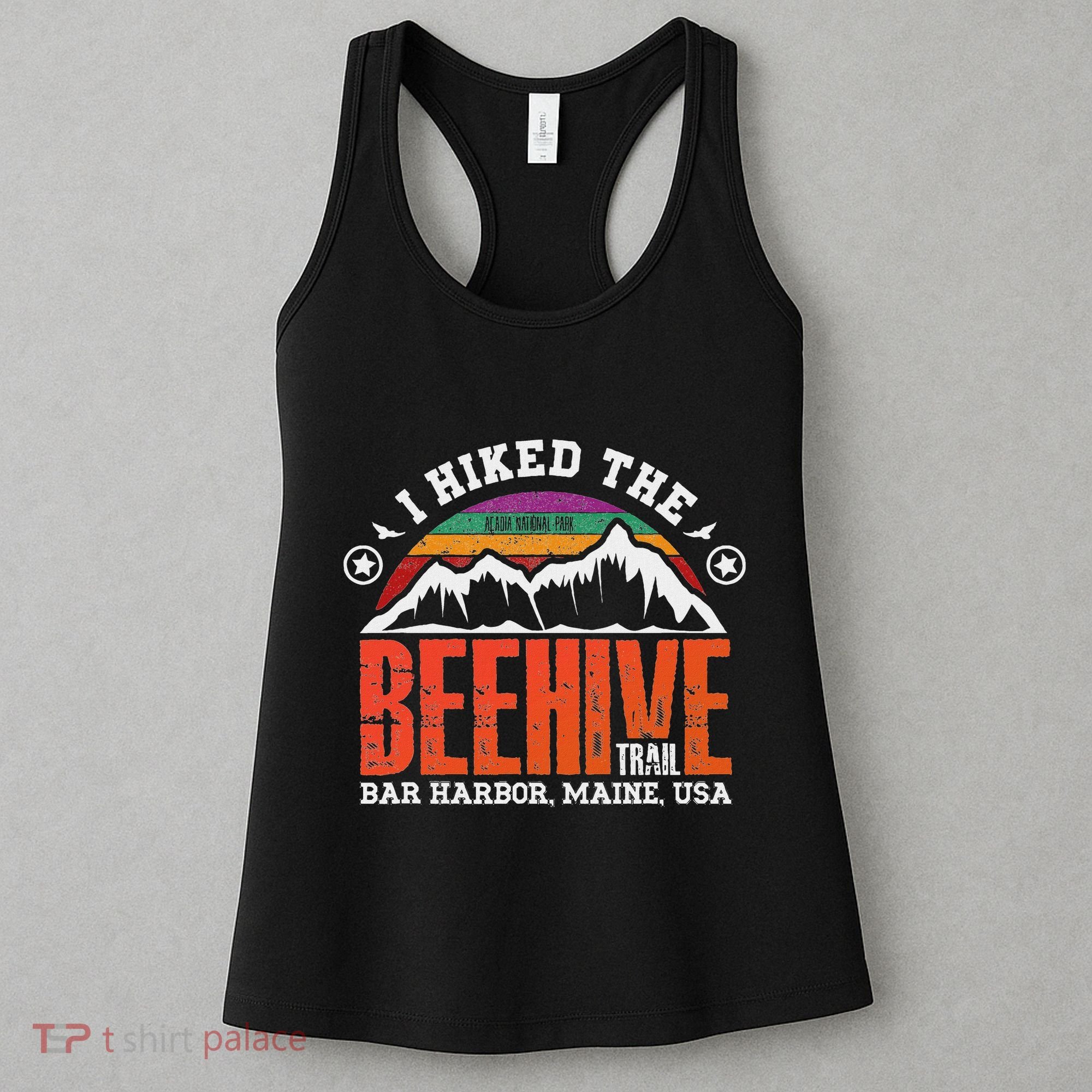 I Hiked The Beehive Trail Acadia National Park Women's Tank Top