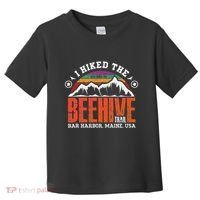 I Hiked The Beehive Trail Acadia National Park Toddler T-Shirt thumb 0