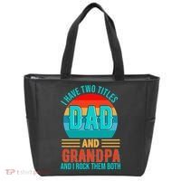 I Have Two Titles Dad And Grandpa I Rock Them Both Sunset Tote Bag thumb 0