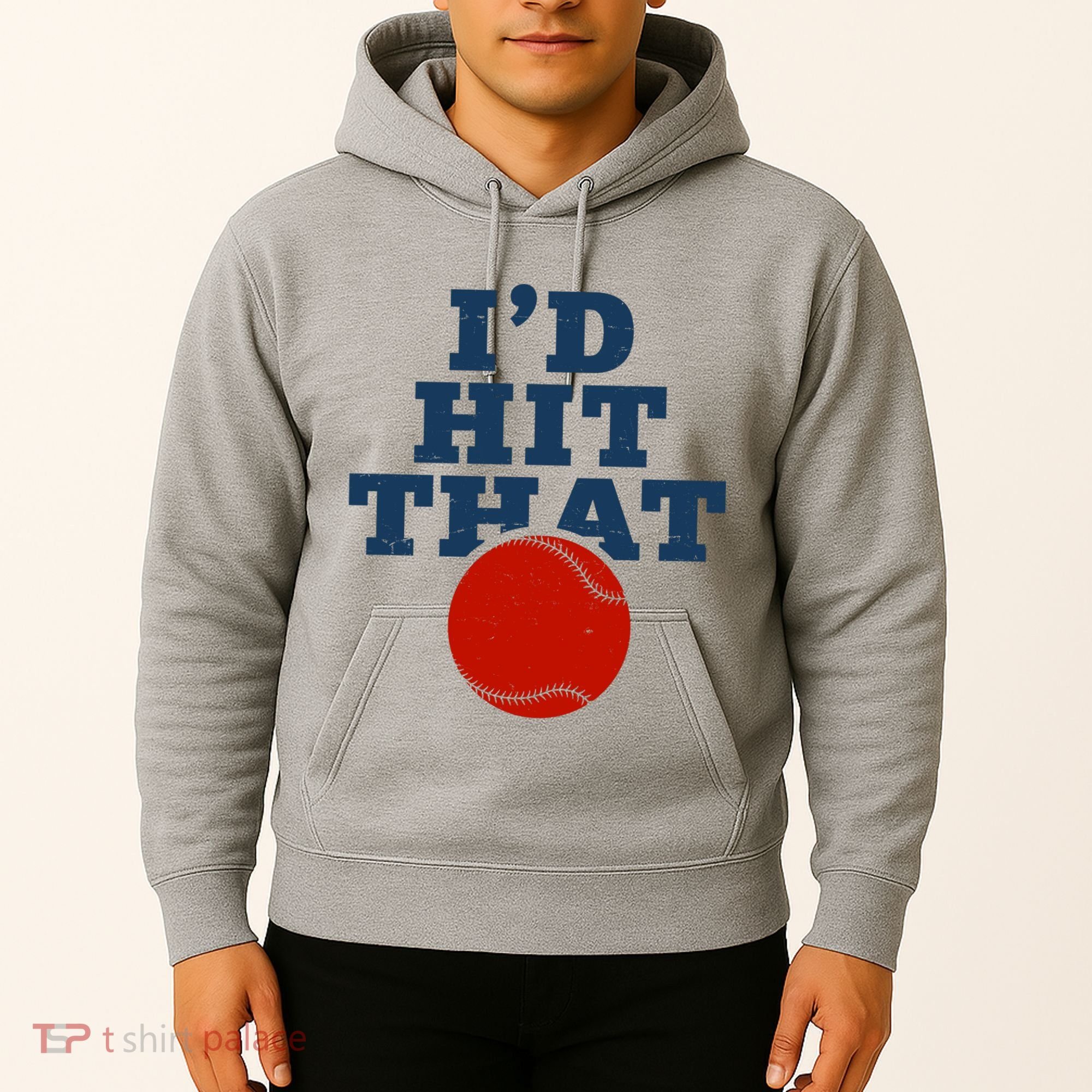 I'd Hit That Baseball Lover Funny Hoodie