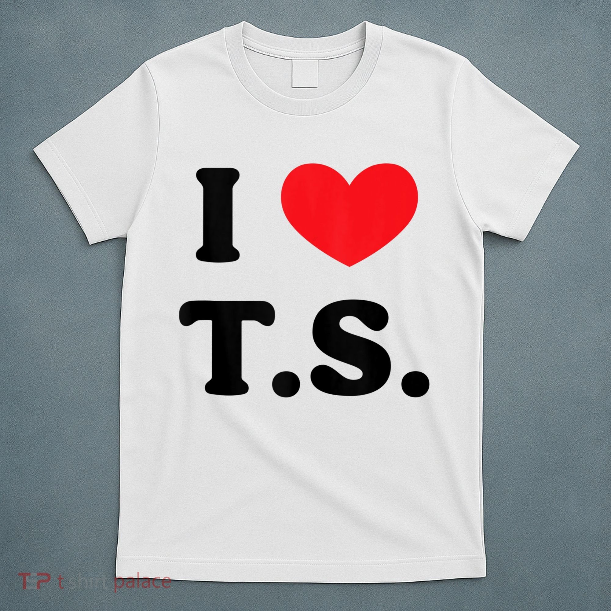 I Heart TS T-Shirt