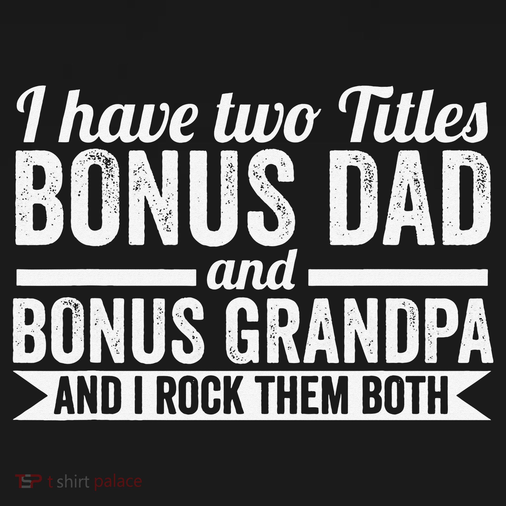 I have titles bonus dad bonus grandpa step grandpa Sweatshirt Cinch Pack Bag