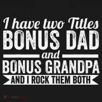 I have titles bonus dad bonus grandpa step grandpa Tank Top thumb 6
