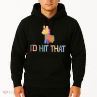 I'd Hit That Pinata Funny Hoodie thumb 2
