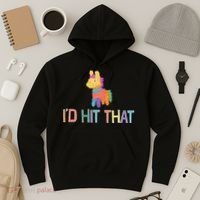 I'd Hit That Pinata Funny Hoodie thumb 3