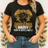 I Had The First Integrated Army Band In World War II Women's T-Shirt thumb 2