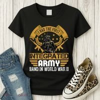 I Had The First Integrated Army Band In World War II Women's T-Shirt thumb 3