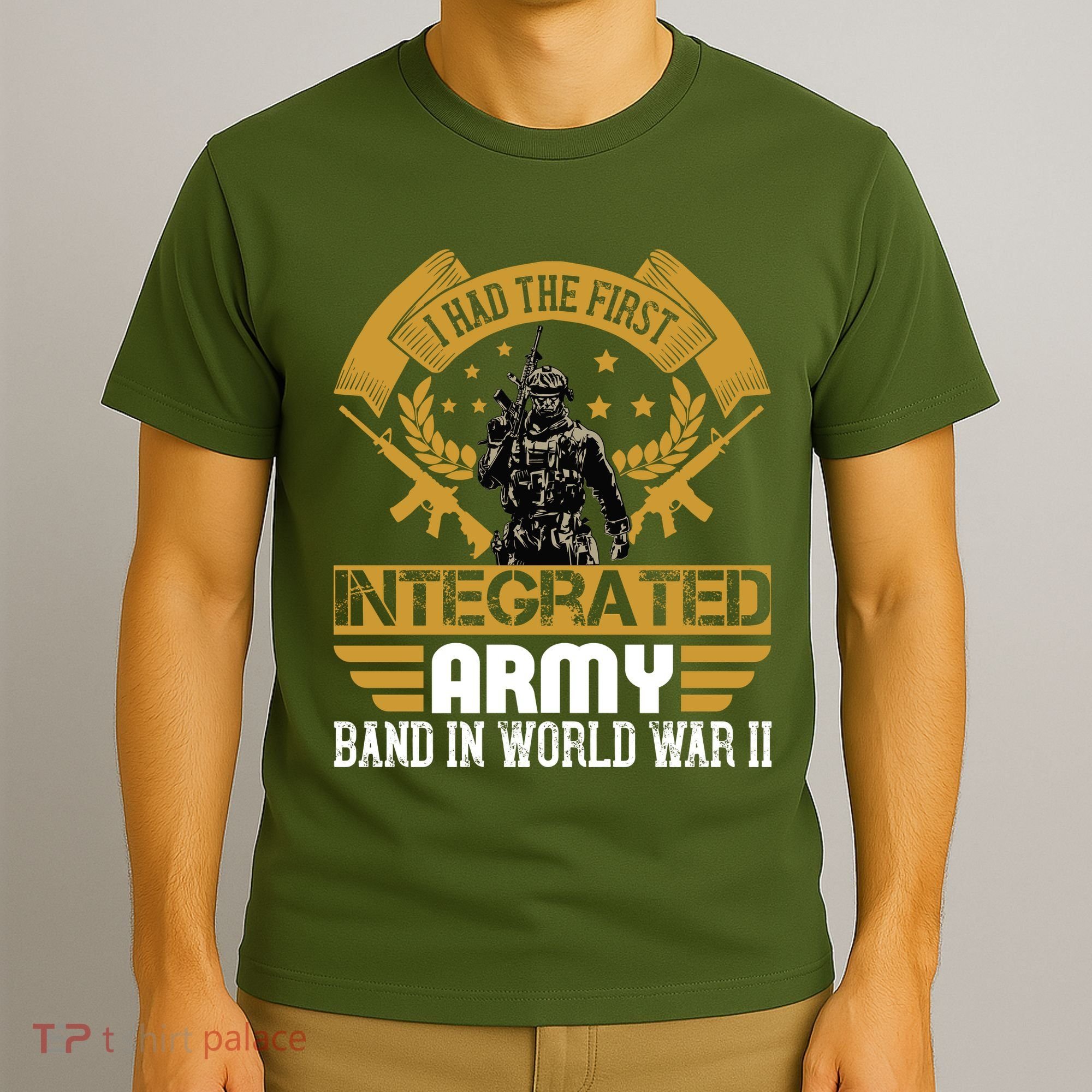 I Had The First Integrated Army Band In World War II T-Shirt
