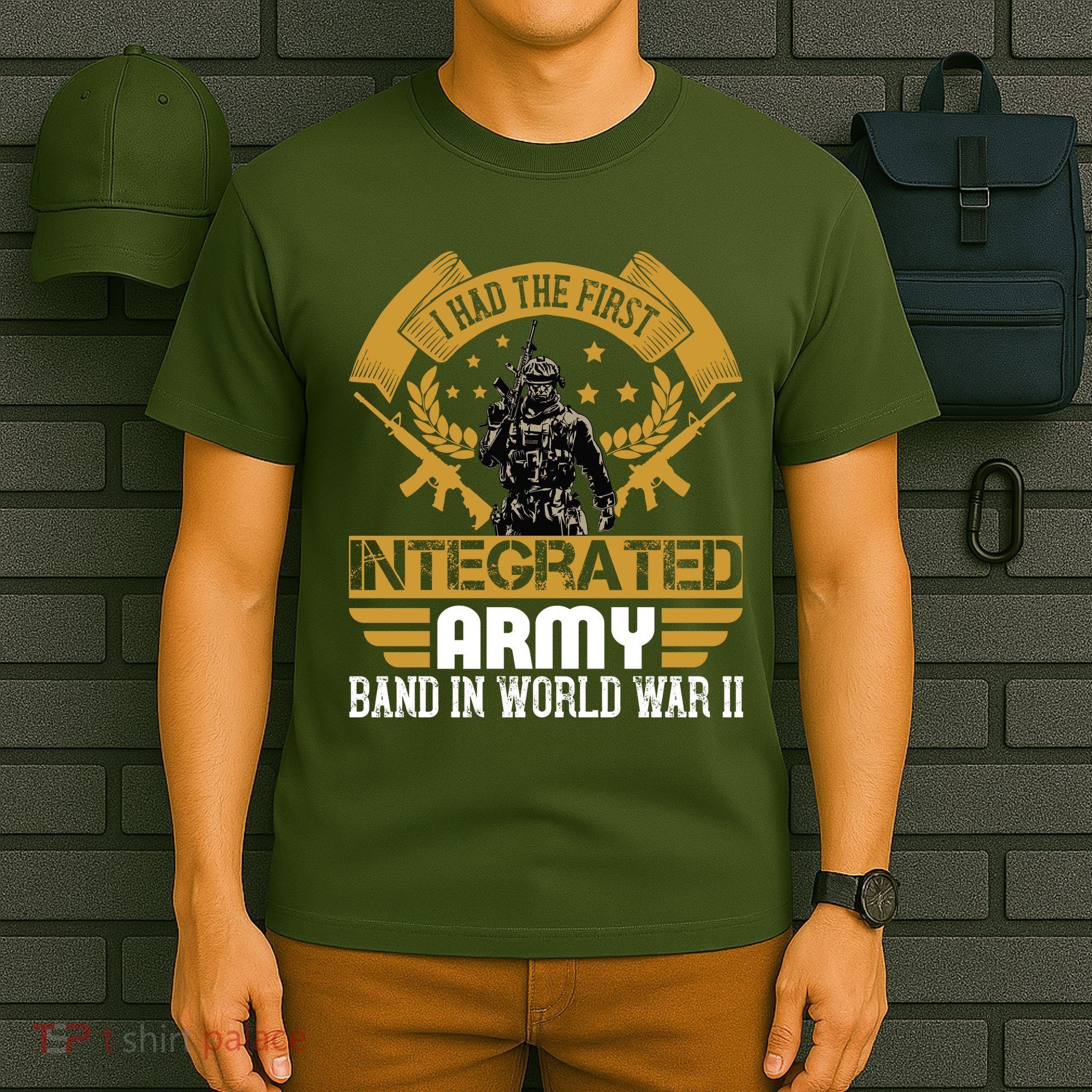 I Had The First Integrated Army Band In World War II T-Shirt