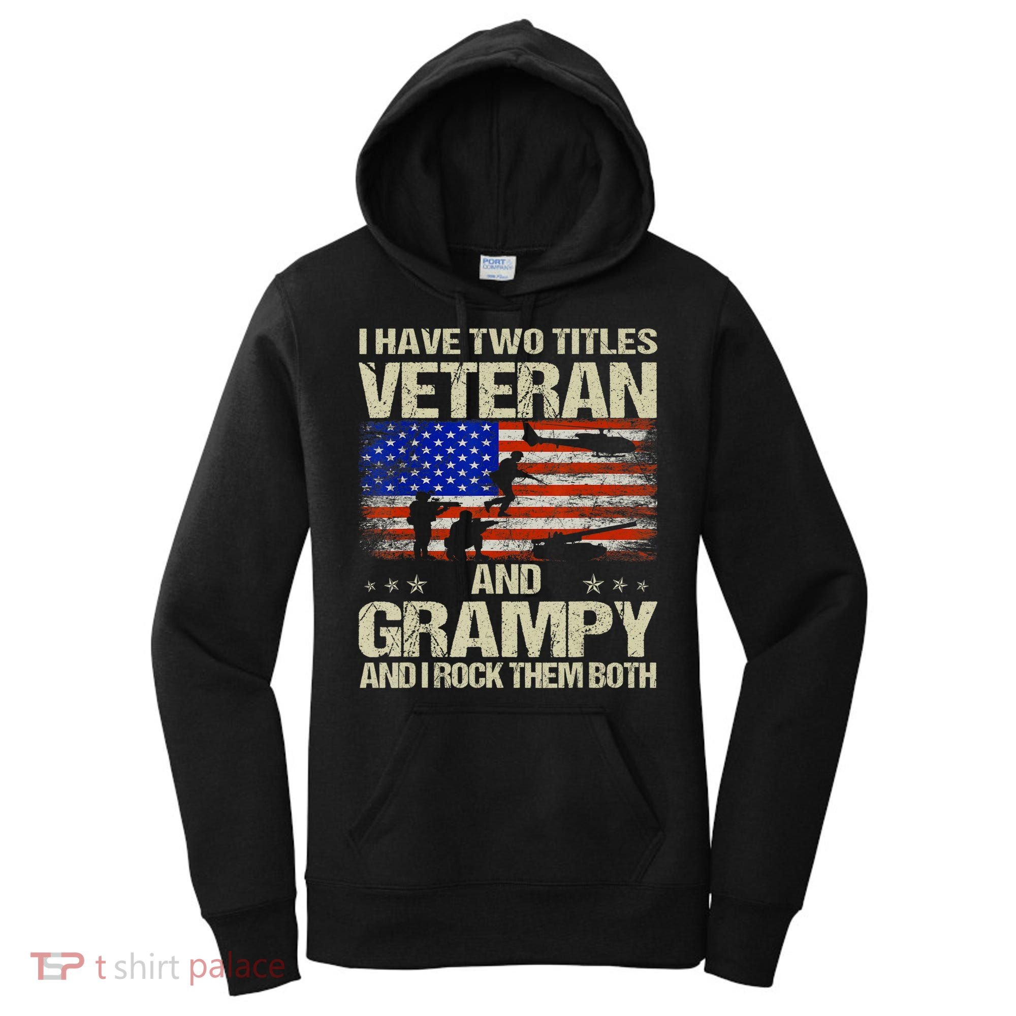 I Have Two Titles Veteran And Grampy And I Rock Them Both Women's Hoodie