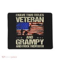 I Have Two Titles Veteran And Grampy And I Rock Them Both Mousepad thumb 0