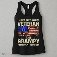 I Have Two Titles Veteran And Grampy And I Rock Them Both Women's Tank Top thumb 3