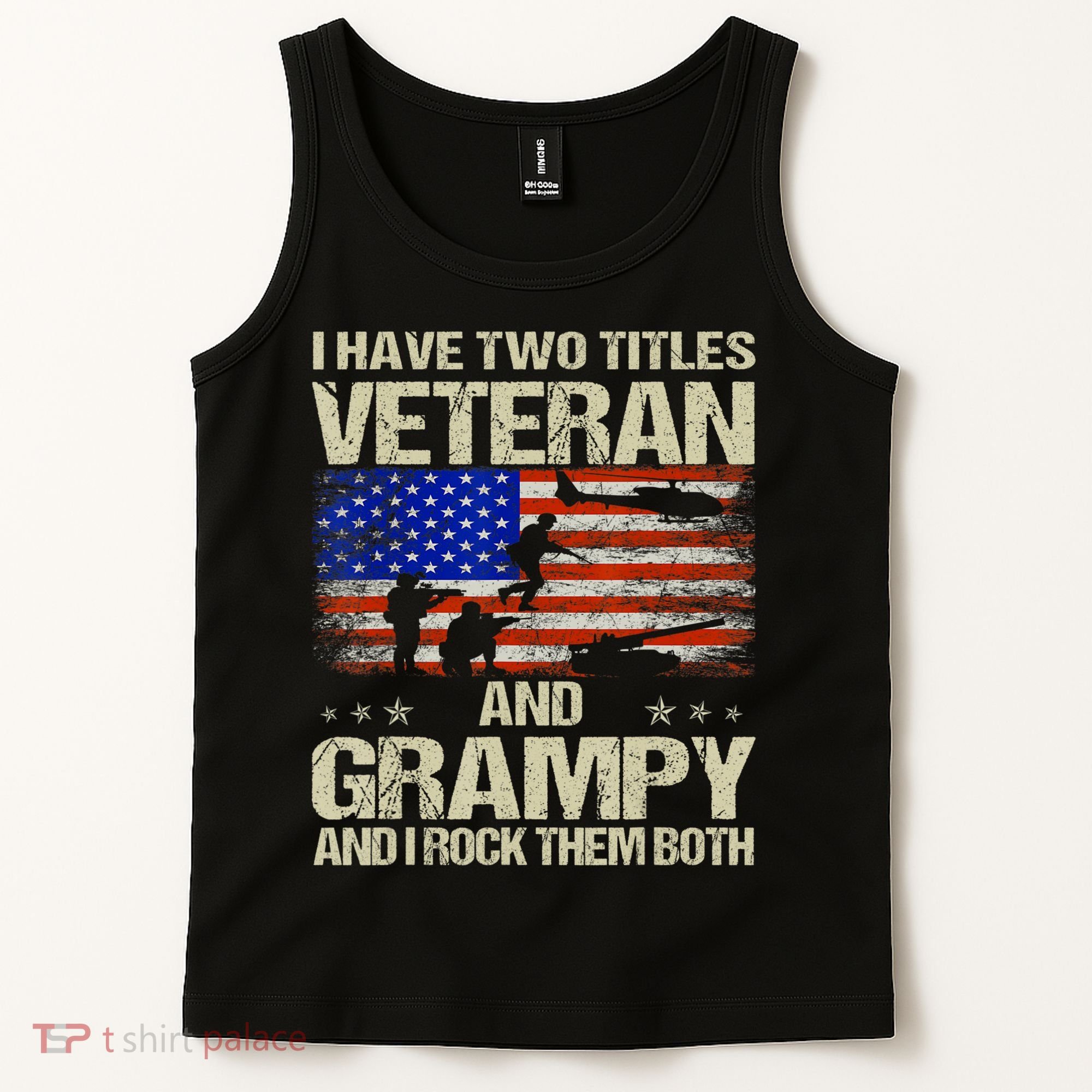 I Have Two Titles Veteran And Grampy And I Rock Them Both Tank Top