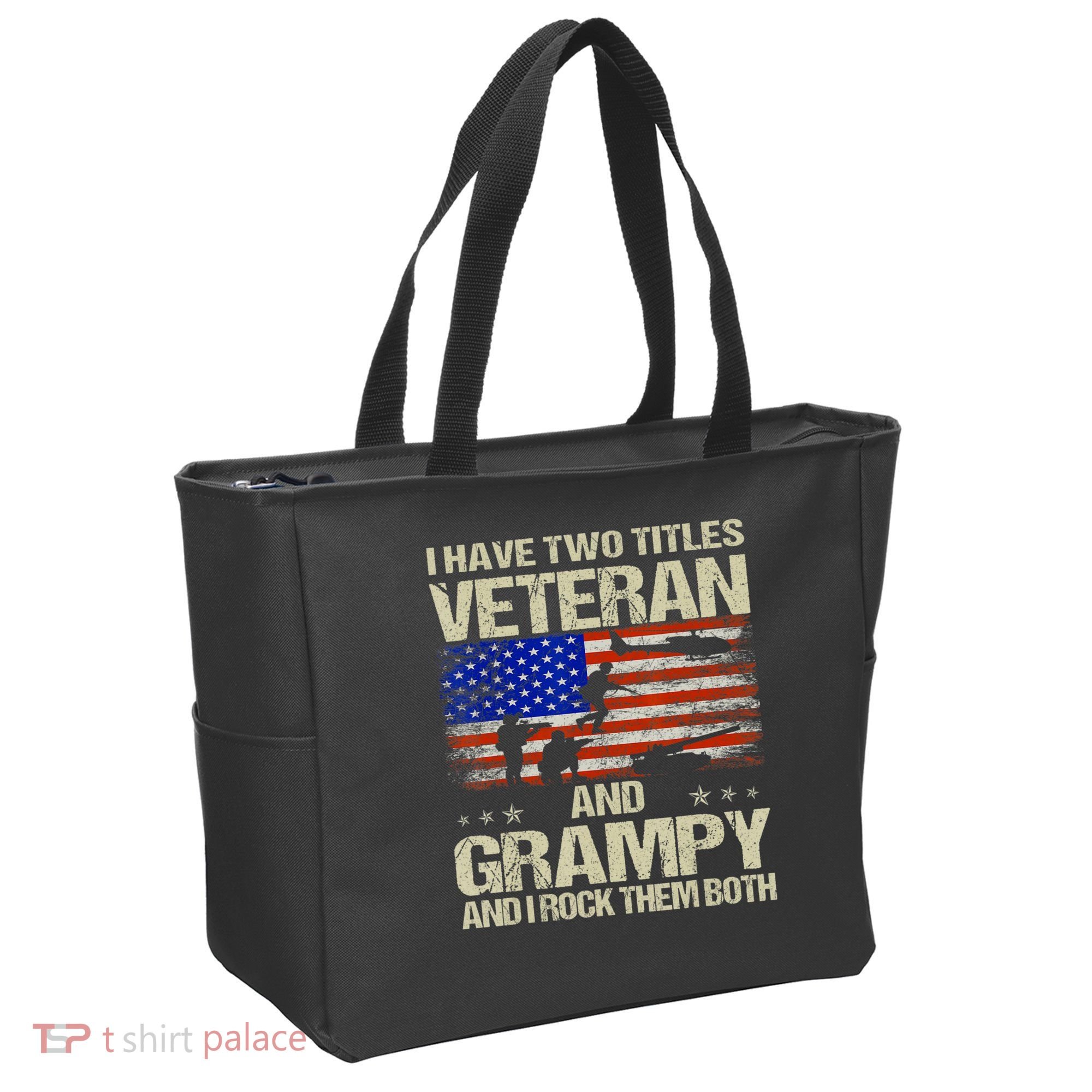 I Have Two Titles Veteran And Grampy And I Rock Them Both Tote Bag