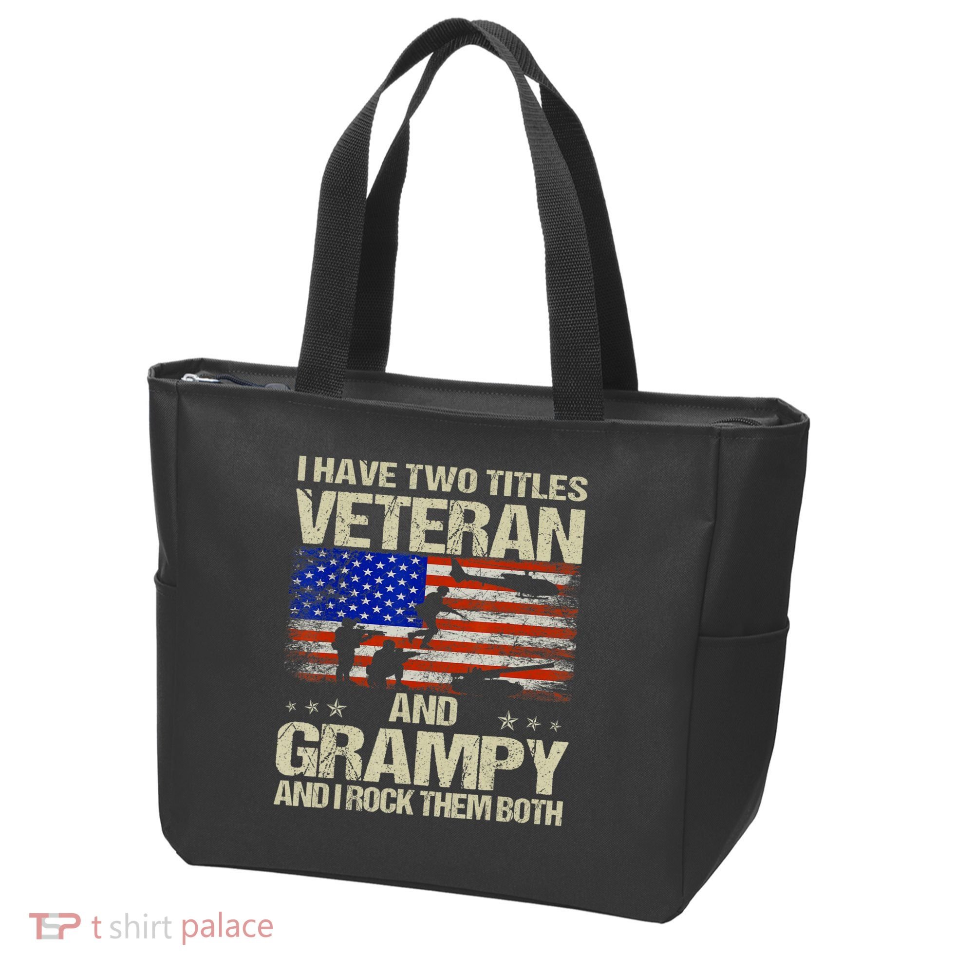 I Have Two Titles Veteran And Grampy And I Rock Them Both Tote Bag