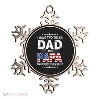 I Have Two Titles Dad And Papa Rock Them Both USA Ornament thumb 0