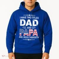 I Have Two Titles Dad And Papa Rock Them Both USA Hoodie thumb 2