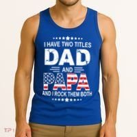 I Have Two Titles Dad And Papa Rock Them Both USA Tank Top thumb 3