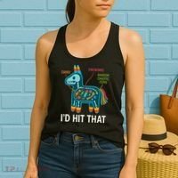 Id Hit That Pinata Cinco De Mayo Funny Ideas Women Women's Tank Top thumb 2
